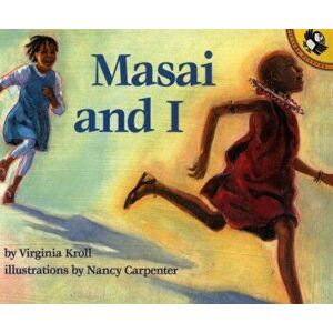 Masai and I, Spiral Bound - Virginia Kroll imagine