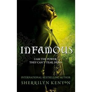 Infamous. Number 3 in series, Paperback - Sherrilyn Kenyon imagine