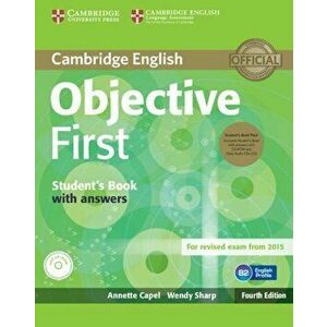 Objective First Student's Book Pack (Student's Book with Answers with CD-ROM and Class Audio CDs(2)) - Wendy Sharp imagine