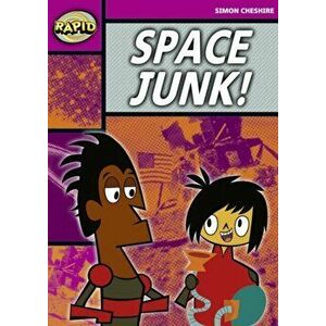 Rapid Stage 3 Set A: Space Junk! (Series 2), Paperback - *** imagine