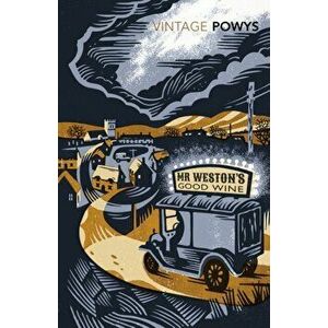 Mr Weston's Good Wine, Paperback - T. F. Powys imagine