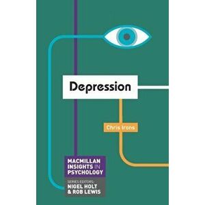 Depression, Paperback - Chris Irons imagine