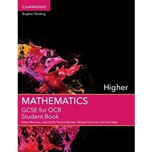 GCSE Mathematics for OCR Higher Student Book, Paperback - Nick Asker imagine