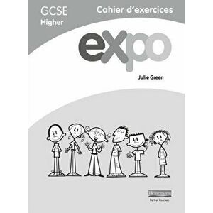 Expo (AQA&OCR) GCSE French Higher Workbooks (pack of 8) - Julie Green imagine