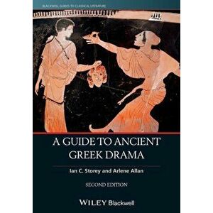 Guide to Ancient Greek Drama, Paperback - Arlene Allan imagine
