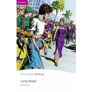 Easystart: Lucky Break, Paperback - John Escott imagine
