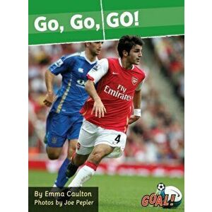 Go, Go, GO!. Level 2, Paperback - Emma Caulton imagine
