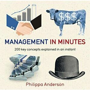 Management in Minutes, Paperback - Philippa Anderson imagine