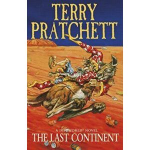 Last Continent. (Discworld Novel 22), Paperback - Terry Pratchett imagine