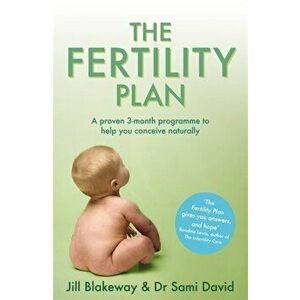 Fertility Plan. A proven three-month programme to help you conceive naturally, Paperback - Sami David imagine