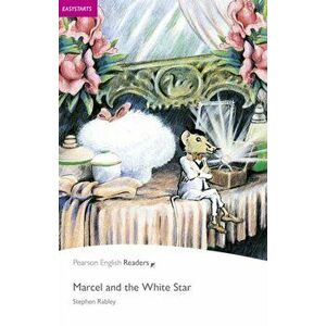 Easystart: Marcel and the White Star, Paperback - Stephen Rabley imagine