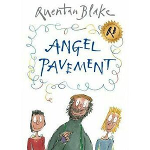 Angel Pavement, Paperback - Quentin Blake imagine