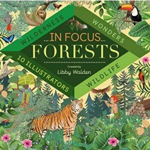 In Focus: Forests - Libby Walden imagine