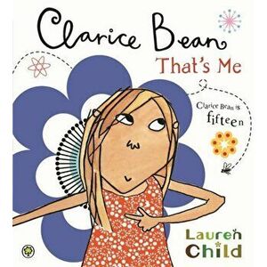 Clarice Bean, That's Me, Hardback - Lauren Child imagine