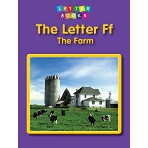 Letter Ff: The Farm - Hollie J. Endres imagine