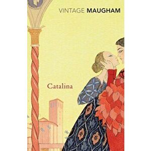 Catalina, Paperback - W. Somerset Maugham imagine