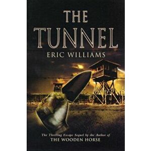 Tunnel, Paperback - Eric Williams imagine