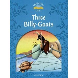Classic Tales Second Edition: Level 1: The Three Billy Goats Gruff, Paperback - *** imagine