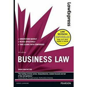 Law Express: Business Law (Revision Guide), Paperback - Ewan MacIntyre imagine