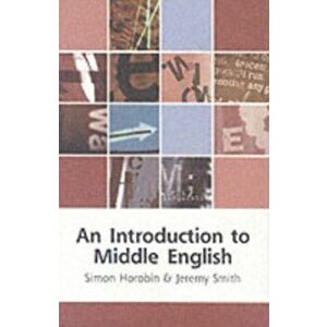 Introduction to Middle English, Paperback - Simon Horobin imagine