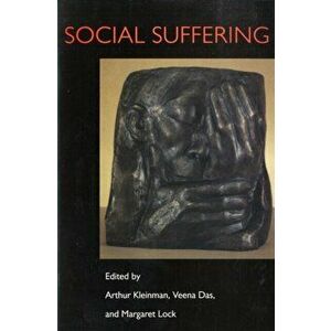 Social Suffering, Paperback - *** imagine