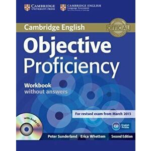 Objective Proficiency Workbook without Answers with Audio CD - Erica Whettem imagine