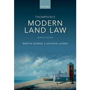 Thompson's Modern Land Law, Paperback - Antonia Layard imagine