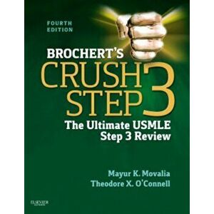 Brochert's Crush Step 3. The Ultimate USMLE Step 3 Review, Paperback - Theodore X. O'Connell imagine
