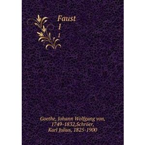 Faust. Theil 1, Paperback - *** imagine