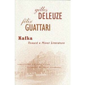 Kafka. Toward a Minor Literature, Paperback - Felix Guattari imagine