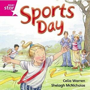 Rigby Star Independent Pink Reader 9: Sports Day, Paperback - *** imagine