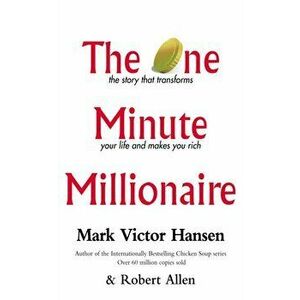 One Minute Millionaire, Paperback - Robert Allen imagine