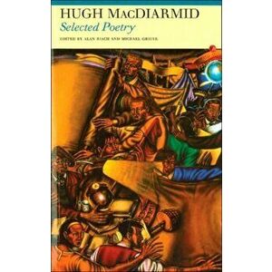 Selected Poetry, Paperback - Hugh MacDiarmid imagine