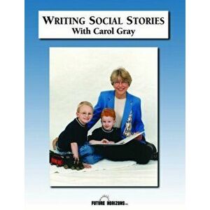 Writing Social Stories with Carol Gray. Accompanying Workbook to DVD, Paperback - Carol Gray imagine