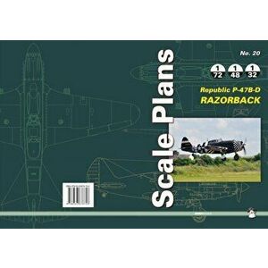 Scale Plans No. 20: Republic P-47B-D Razorback, Paperback - *** imagine
