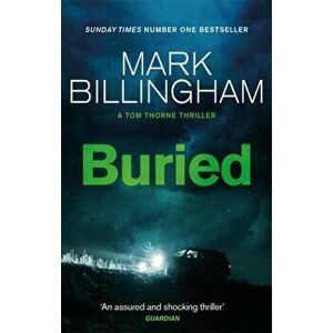Buried, Paperback - Mark Billingham imagine