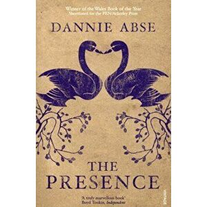 Presence, Paperback - Dannie Abse imagine