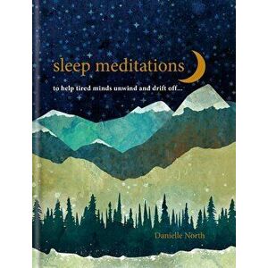 Sleep Meditations - Danielle North imagine
