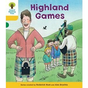 Oxford Reading Tree: Level 5: Decode and Develop Highland Games, Paperback - Alex Brychta imagine