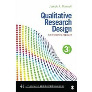 Qualitative Research Design. An Interactive Approach, Paperback - Joseph A. Maxwell imagine