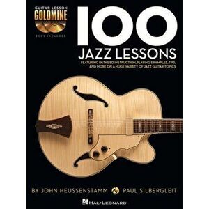 John Heussenstamm/Paul Silbergleit. 100 Jazz Lessons (Book/Online Audio), Paperback - Paul Silbergleit imagine