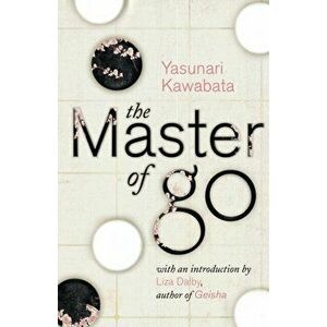 The Master of Go, Paperback imagine