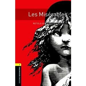 Oxford Bookworms Library: Level 1: : Les Miserables, Paperback - *** imagine