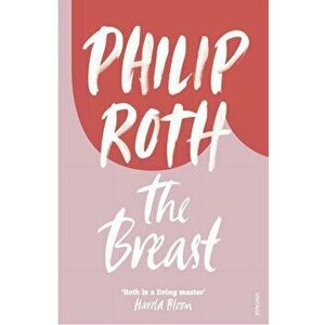 Breast, Paperback - Philip Roth imagine
