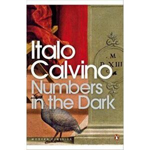 Numbers in the Dark, Paperback - Italo Calvino imagine