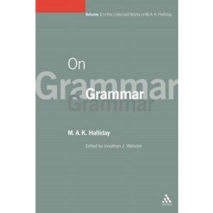 On Grammar, Paperback - M. A. K. Halliday imagine