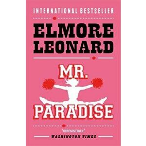 Mr Paradise, Paperback - Elmore Leonard imagine