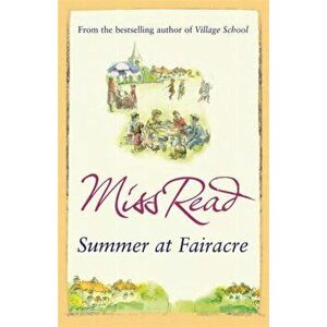 Summer at Fairacre. The ninth novel in the Fairacre series, Paperback - *** imagine