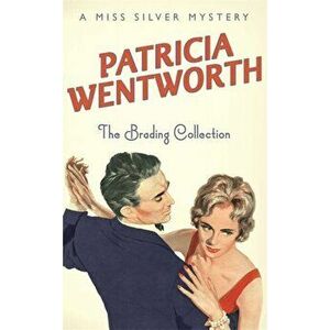 Brading Collection, Paperback - Patricia Wentworth imagine