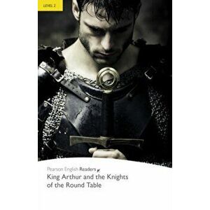 Level 2: King Arthur and the Knights of the Round Table Book and MP3 Pack - Deborah Tempest imagine